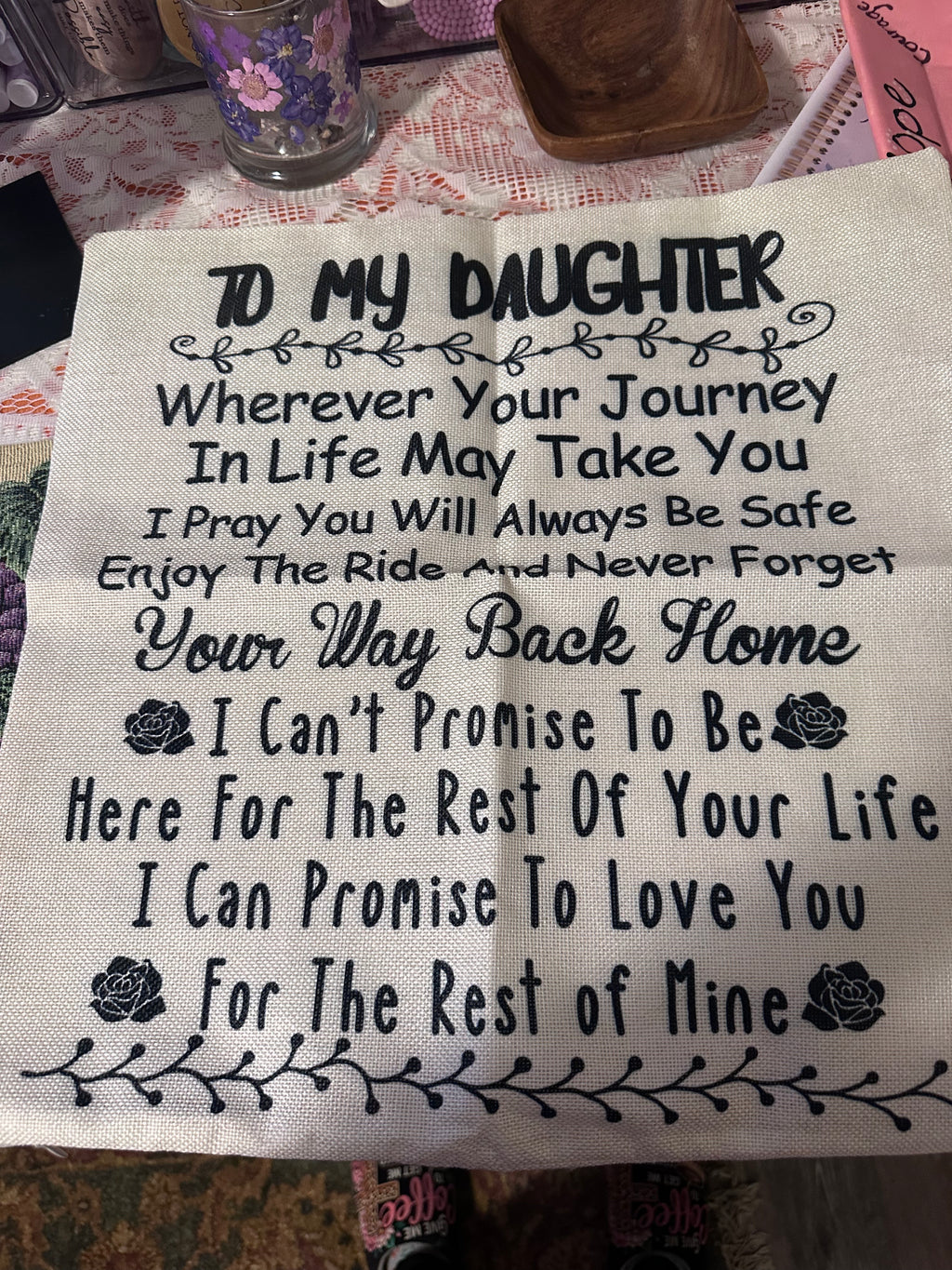 To My Daughter PillowCase …add on